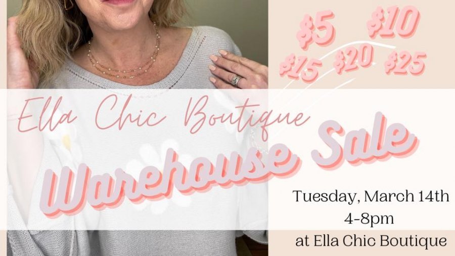 Ella Chic Annual Warehouse Sale 