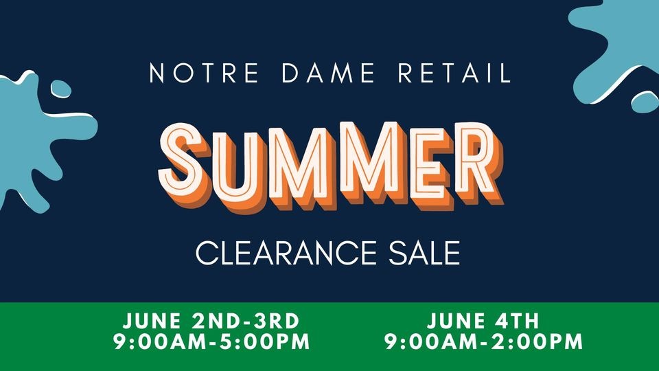 Notre Dame Retail Clearance Sale